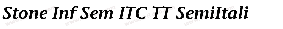 Stone Inf Sem ITC TT SemiItalic字体转换